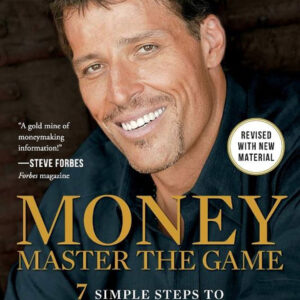 Money: Master the Game by Tony Robbins