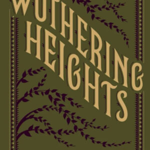 Wuthering Heights by Emily Bronte